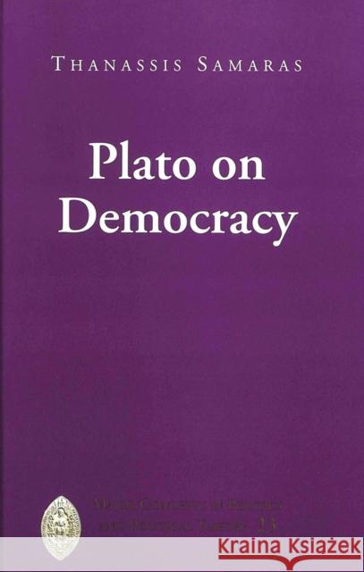 Plato on Democracy  9780820456812 Peter Lang Publishing Inc - książka
