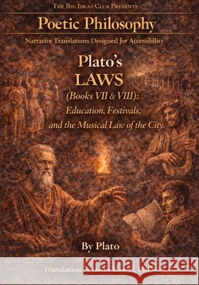 Plato's Laws (Books VII & VIII): Education, Festivals, and the Musical Law of the City Jason Kassel Plato 9781968044718 Recursive Publishing - książka