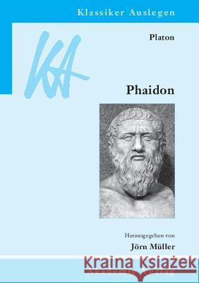 Platon: Phaidon  9783050046815 Akademie-Verlag - książka