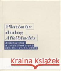 Platónův dialog Alkibiadés I. Jakub Jinek 9788072984268 Oikoymenh - książka