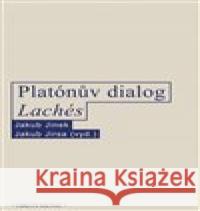 Platónův dialog Lachés Jakub Jirsa 9788072986033 Oikoymenh - książka