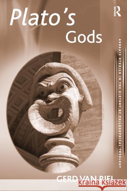 Plato's Gods. Gerd Van Riel Riel, Gerd Van 9780754607014 Ashgate Publishing Limited - książka