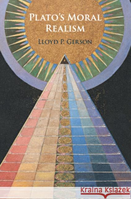 Plato's Moral Realism Lloyd P. (University of Toronto) Gerson 9781009329941 Cambridge University Press - książka