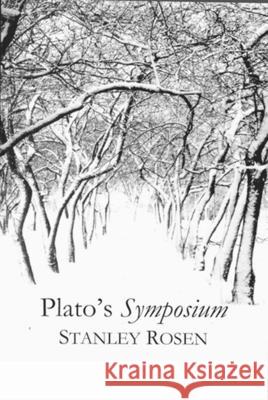Plato's Symposium Stanley Rosen 9781890318642 St. Augustine's Press - książka