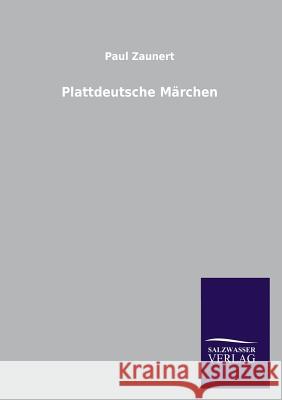 Plattdeutsche Marchen Zaunert, Paul 9783846001820 Salzwasser-Verlag - książka