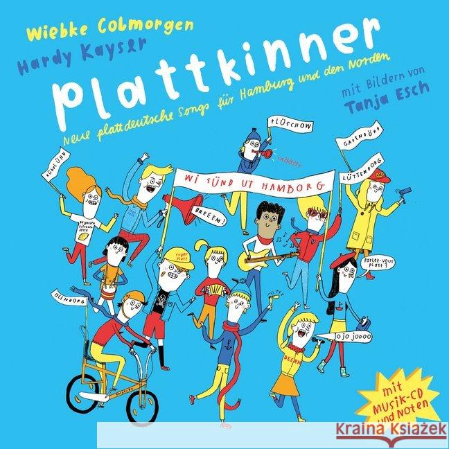 Plattkinner, m. Audio-CD : Neue plattdeutsche Songs für Hamburg und den Norden Colmorgen, Wiebke 9783960605010 Junius Verlag - książka