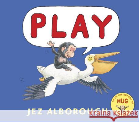 Play Jez Alborough Jez Alborough 9780763695996 Candlewick Press (MA) - książka