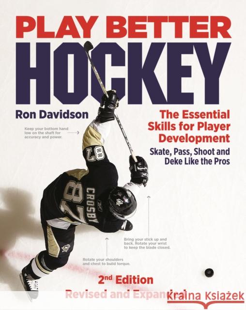 Play Better Hockey: The Essential Skills for Player Development Ron Davidson 9781770859753 Firefly Books - książka