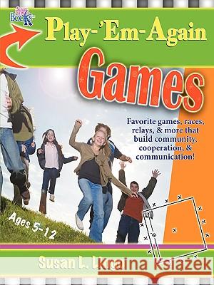 Play 'em Again Games Susan L. Lingo 9781935147091 Susan Lingo Books - książka