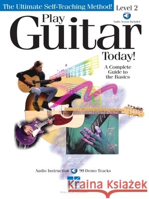 Play Guitar Today! - Level 2: A Complete Guide to the Basics Hal Leonard Publishing Corporation 9780634004094 Hal Leonard Corporation - książka