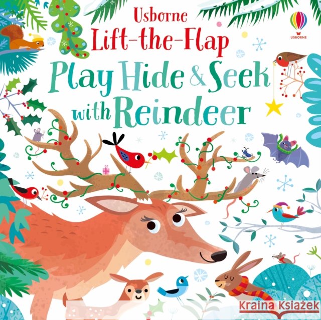 Play Hide & Seek With Reindeer Sam Taplin 9781474981217 Usborne Publishing Ltd - książka
