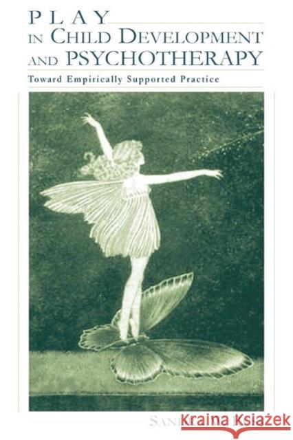 Play in Child Development and Psychotherapy: Toward Empirically Supported Practice Sandra Walker Russ   9781138003149 Taylor and Francis - książka