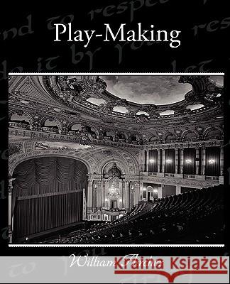 Play-Making William Archer 9781438531977 Book Jungle - książka