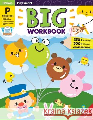 Play Smart Big Workbook Preschool Ages 2-4 Gakken Early Childhood Experts 9784056211139 Gakken - książka