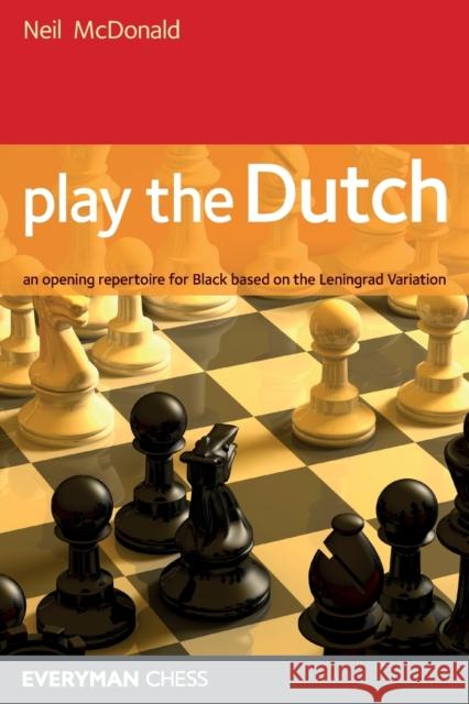 Play the Dutch McDonald, Neil 9781857446418  - książka