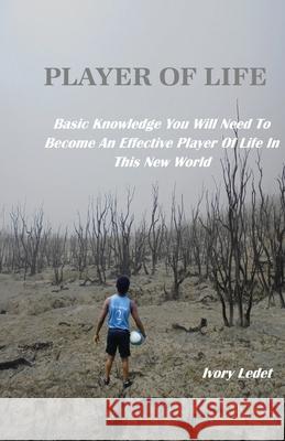Player of Life Ivory Ledet 9781792354304 Champions Life Church - książka