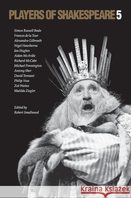 Players of Shakespeare 5 Robert Smallwood 9780521676984 Cambridge University Press - książka