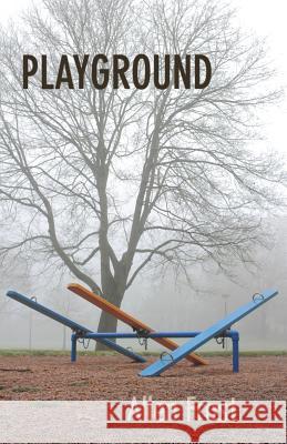 Playground Allen Frost Allen Frost Michael Paulus 9781933964973 Good Deed Rain - książka