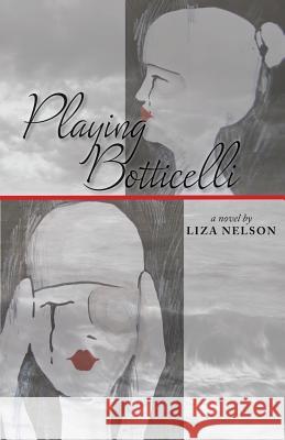 Playing Botticelli Liza Nelson 9781619844391 Gatekeeper Press - książka