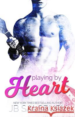 Playing by Heart Jb Salsbury 9781731230218 Independently Published - książka