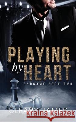 Playing By Heart Cleary James   9781915369116 Balally Books - książka