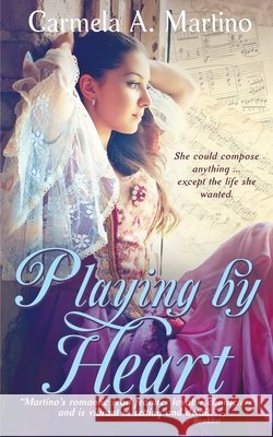 Playing by Heart Martino, Carmela A. 9798999435217 Arquilla Press - książka