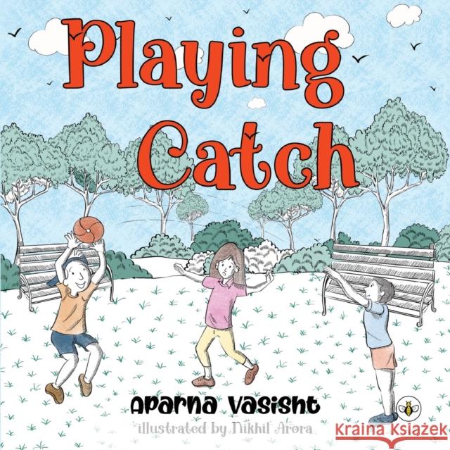 Playing Catch Aparna Vasisht 9781839347474 Olympia Publishers - książka