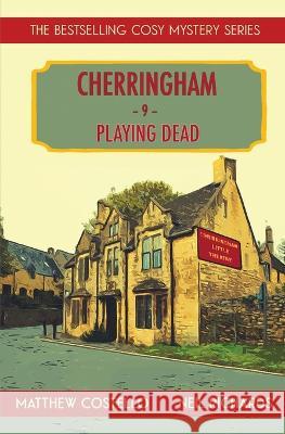 Playing Dead: A Cherringham Cosy Mystery Matthew Costello Neil Richards 9781913331719 Red Dog Press - książka