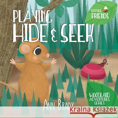 Playing Hide and Seek Ann Brady 9781912472055 Kids4kids - książka