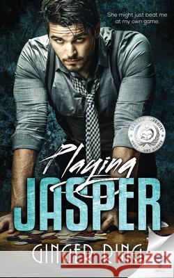 Playing Jasper Ginger Ring 9781640346185 Limitless Publishing, LLC - książka