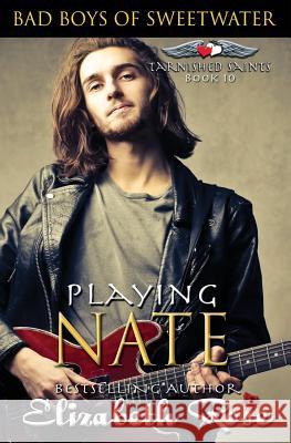 Playing Nate Elizabeth Rose 9781530680566 Createspace Independent Publishing Platform - książka