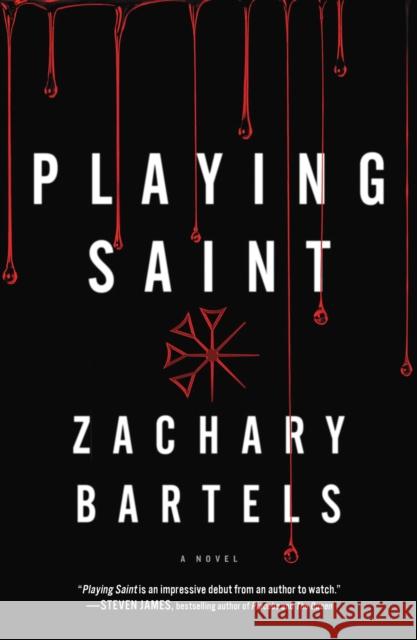 Playing Saint Zachary Bartels 9781401690557 Thomas Nelson Publishers - książka