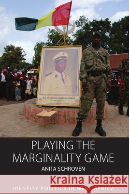 Playing the Marginality Game: Identity Politics in West Africa  9781789201895 Berghahn Books - książka