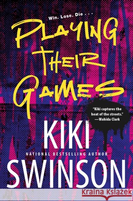 Playing Their Games Kiki Swinson 9781496734143 Kensington Publishing - książka