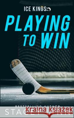 Playing To Win Lynn Stacey Lynn 9798985371000 SLB Publishing - książka