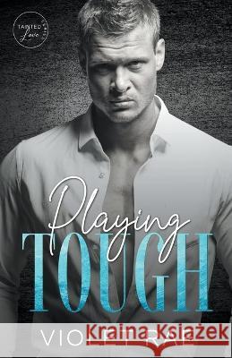 Playing Tough Violet Rae   9798215230640 Violet Rae - książka