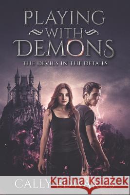 Playing with Demons Cally Edwards 9781922261199 Moshpit Publishing - książka