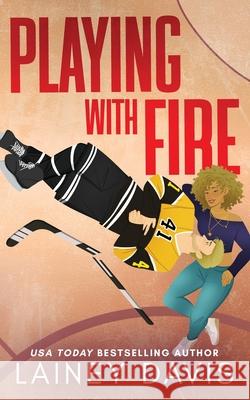 Playing with Fire: A Surprise Baby Romance Lainey Davis 9781957145778 Lainey Davis - książka