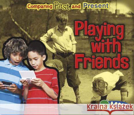 Playing with Friends Rebecca Rissman 9781432990275 Acorn - książka