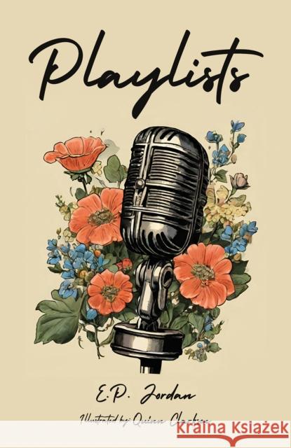Playlists E.P. Jordan 9798886931044 Austin Macauley Publishers LLC - książka