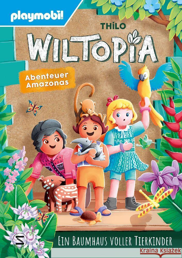 PLAYMOBIL Wiltopia. Abenteuer Amazonas. Ein Baumhaus voller Tierkinder Thilo 9783505151453 Schneiderbuch - książka