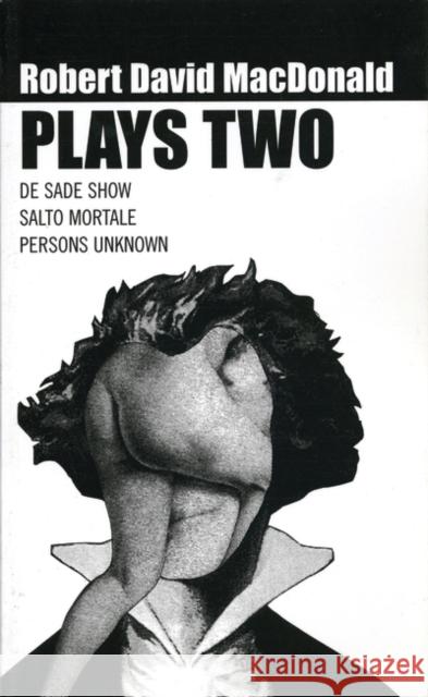 Plays : Two Robert David Macdonald 9781840022254 OBERON BOOKS LTD - książka