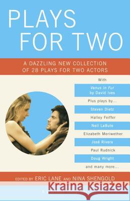 Plays for Two: A Dazzling New Collection of 28 Plays for Two Actors Eric Lane Nina Shengold 9780345804549 Vintage Books - książka