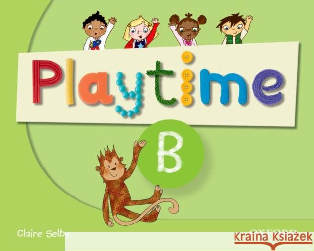 Playtime B SB OXFORD Selby Claire 9780194046558 Oxford University Press - książka