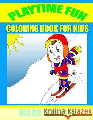 Playtime Fun: Coloring Book for Kids Kim Carr 9781630220907 Speedy Publishing LLC - książka