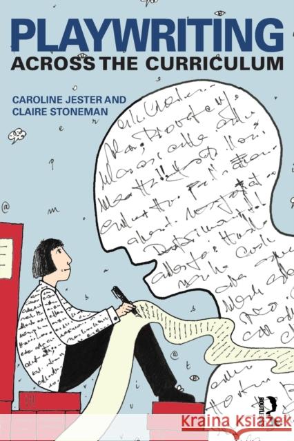 Playwriting Across the Curriculum Caroline Jester 9780415590969  - książka