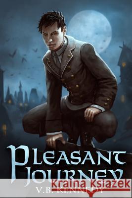 Pleasant Journey V. B. Kennedy 9781544787497 Createspace Independent Publishing Platform - książka