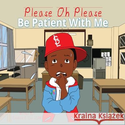 Please Oh Please Be Patient With Me Donald L. Hil Candice E. Co 9781523278268 Createspace Independent Publishing Platform - książka