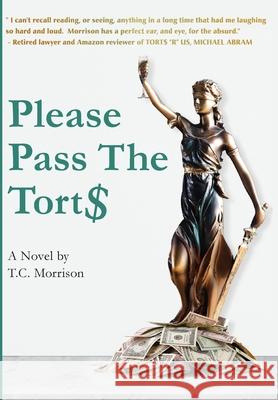 Please Pass The Torts T. C. Morrison 9781596878839 iBooks - książka