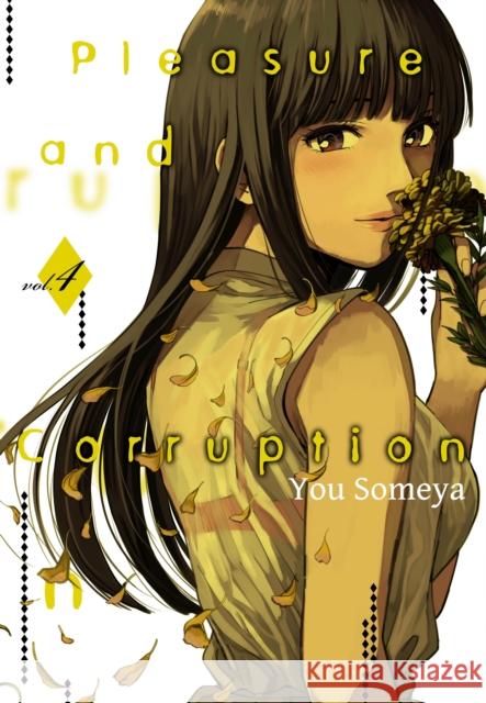 Pleasure & Corruption, Volume 4 You Someya 9781634429566 Denpa Books - książka